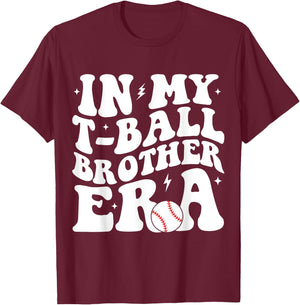 In My T-Ball Brother Era Groovy Funny -Ball Brother T-Shirt - T-Shirt | Maroon