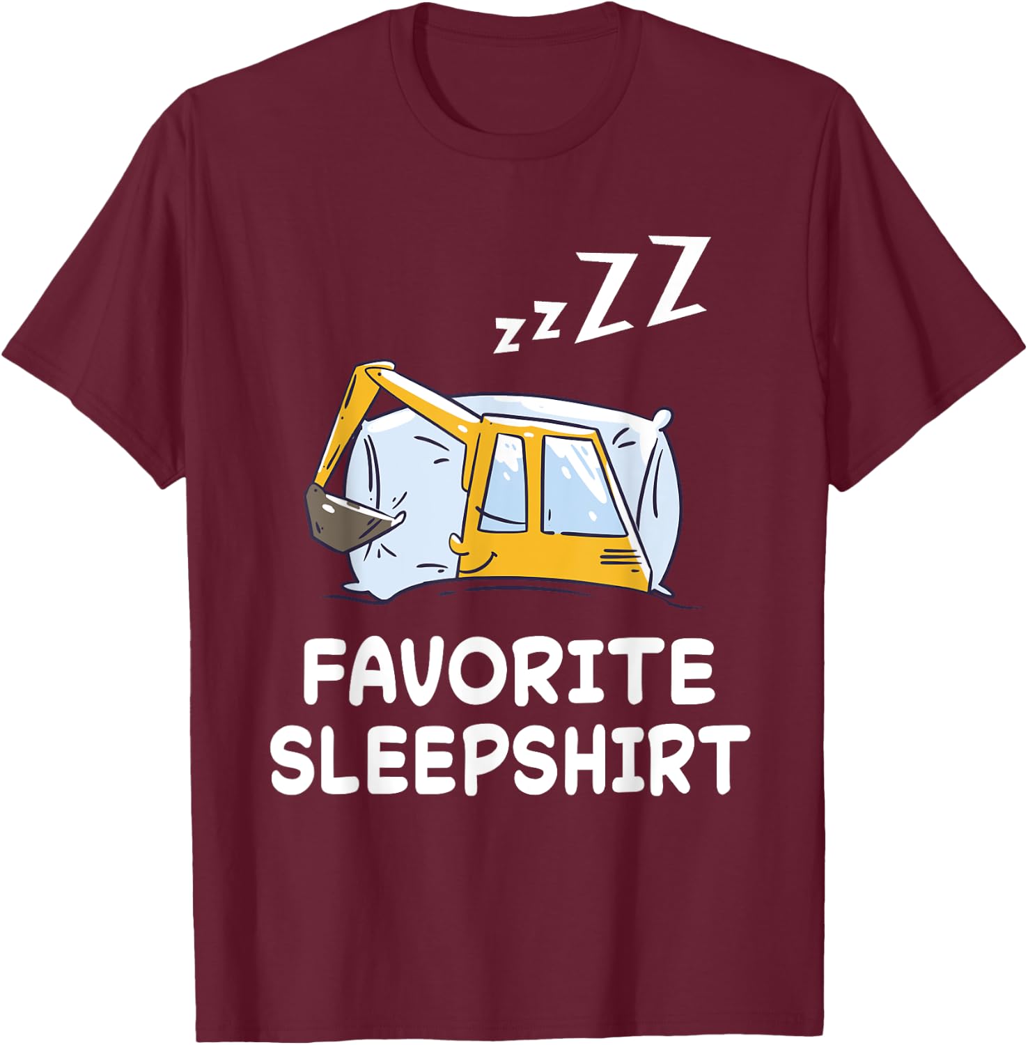 Dredger Digger Excavator Nap Sleeping Sleep Pajama Nightgown T-Shirt - T-Shirt | Maroon