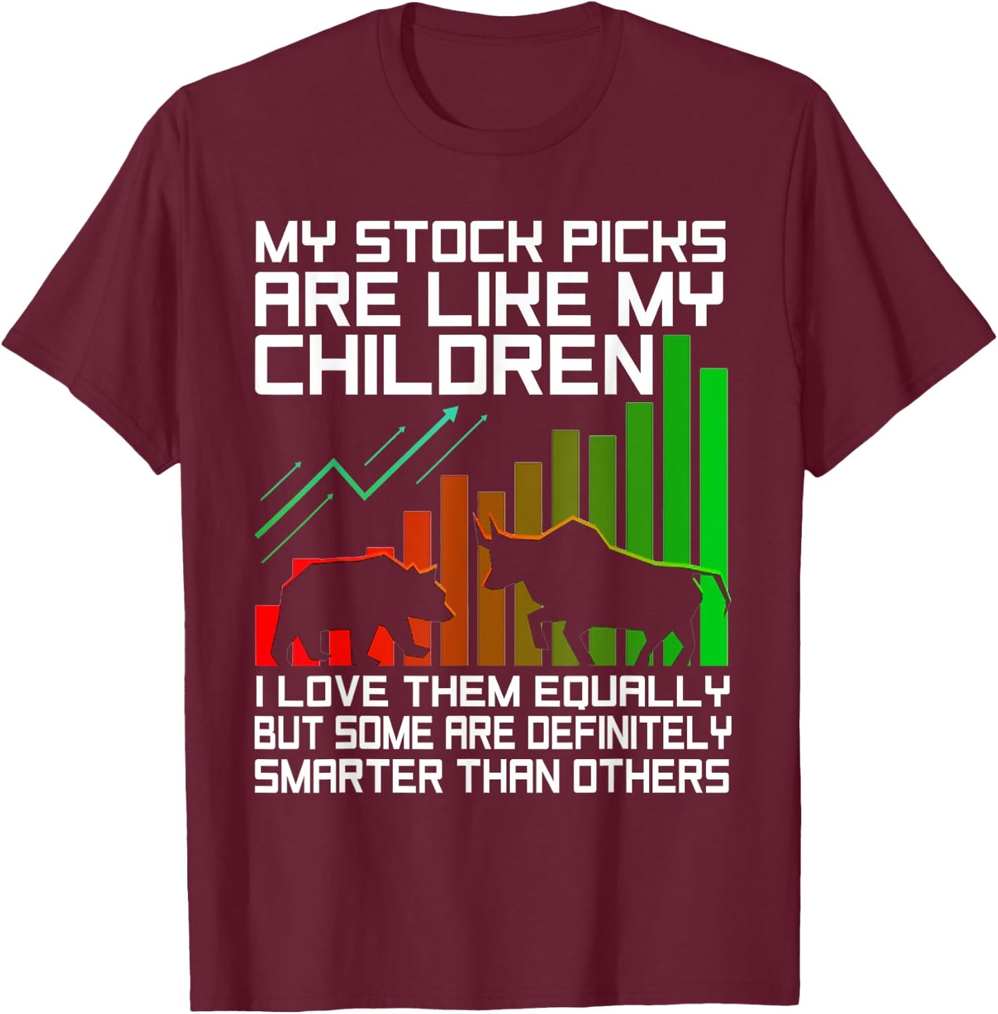 Funny Stock Trading Design Stock Market Stock Trader T-Shirt - T-Shirt | Maroon