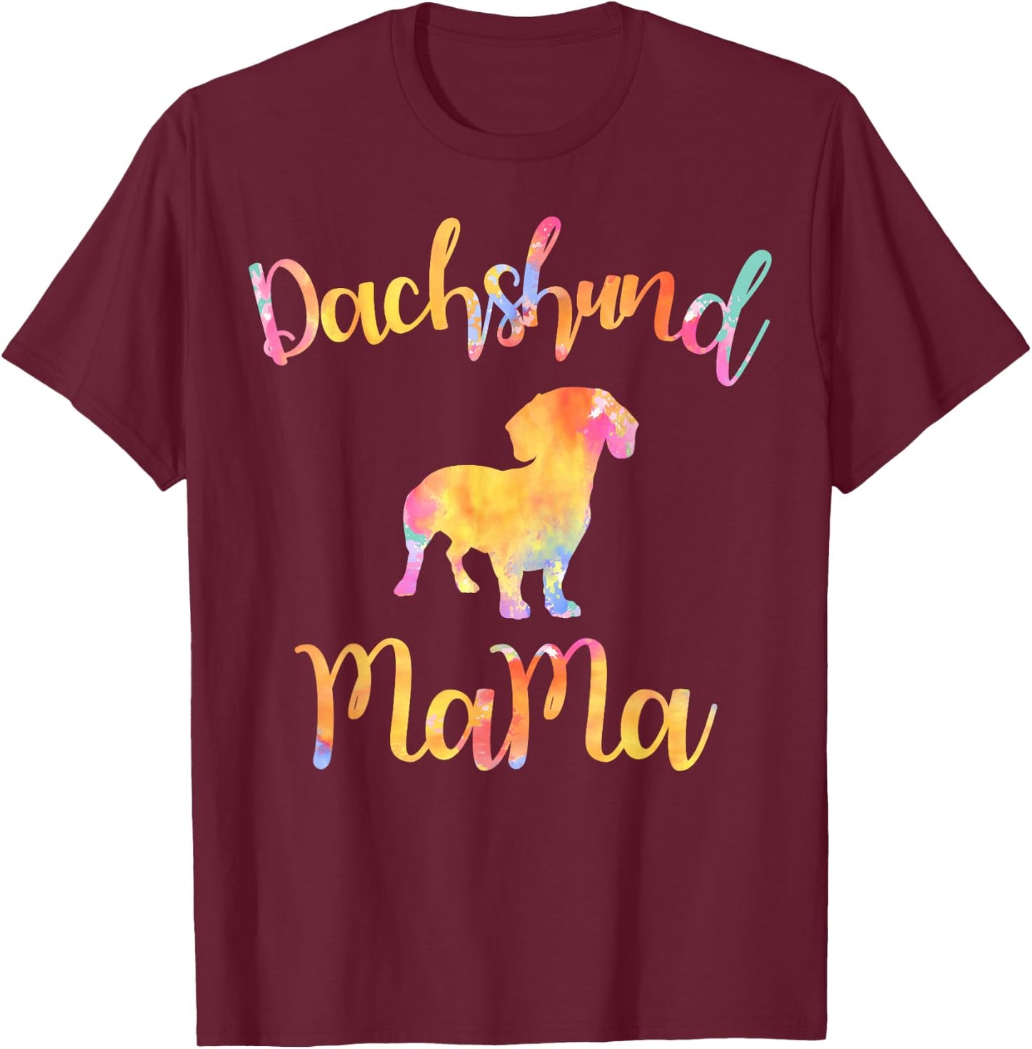 Dachshund Mama Sausage Dog Lover Mother's Day Men Women Girls Kids T-Shirt - T-Shirt | Maroon