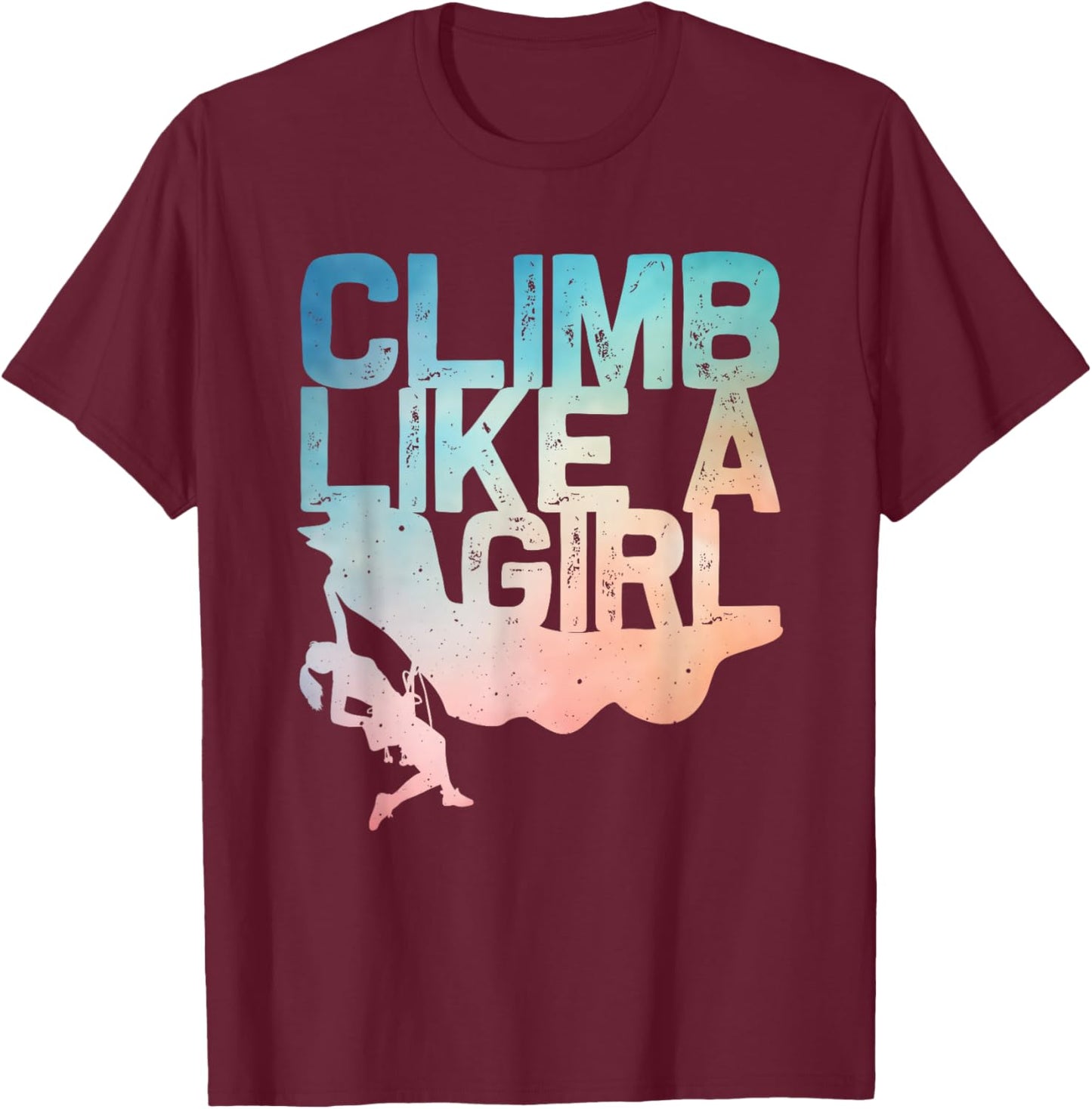 Funny Rock Climbing Design For Girls Women Kids Rock Climber T-Shirt - T-Shirt | Maroon