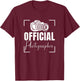 Official Photographer Matching Group Event Photography Lover T-Shirt - T-Shirt | Maroon