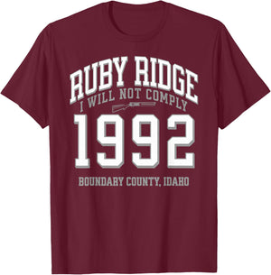 Abolish the ATF Marjorie Taylor Greene Ruby Ridge 1992. I Will Not Comply Black -Adults T-Shirt - T-Shirt | Maroon