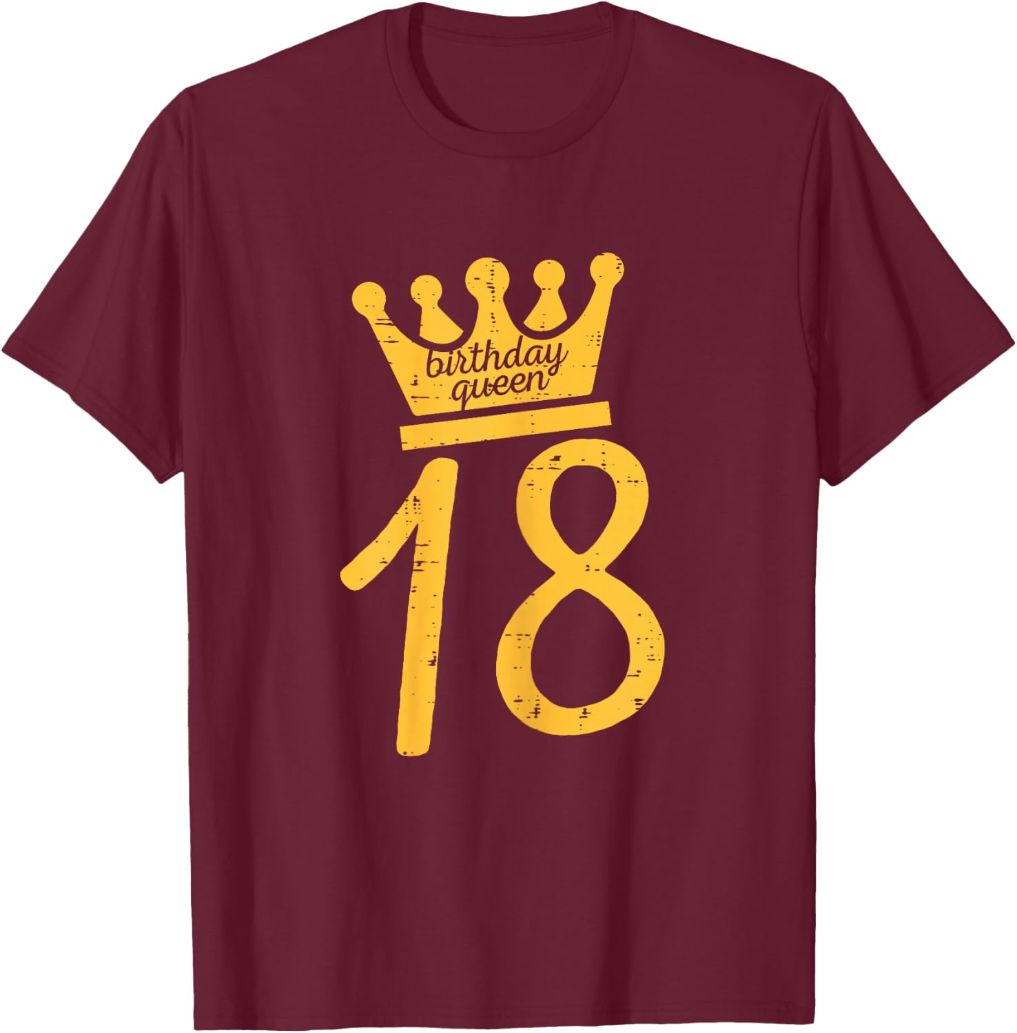 18th Birthday Queen Crown Tiara 18 Years Women Girls T-Shirt - T-Shirt | Maroon