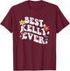 Retro Groovy Best Kelly Ever First Name Mother's Day Girl T-Shirt - T-Shirt | Maroon