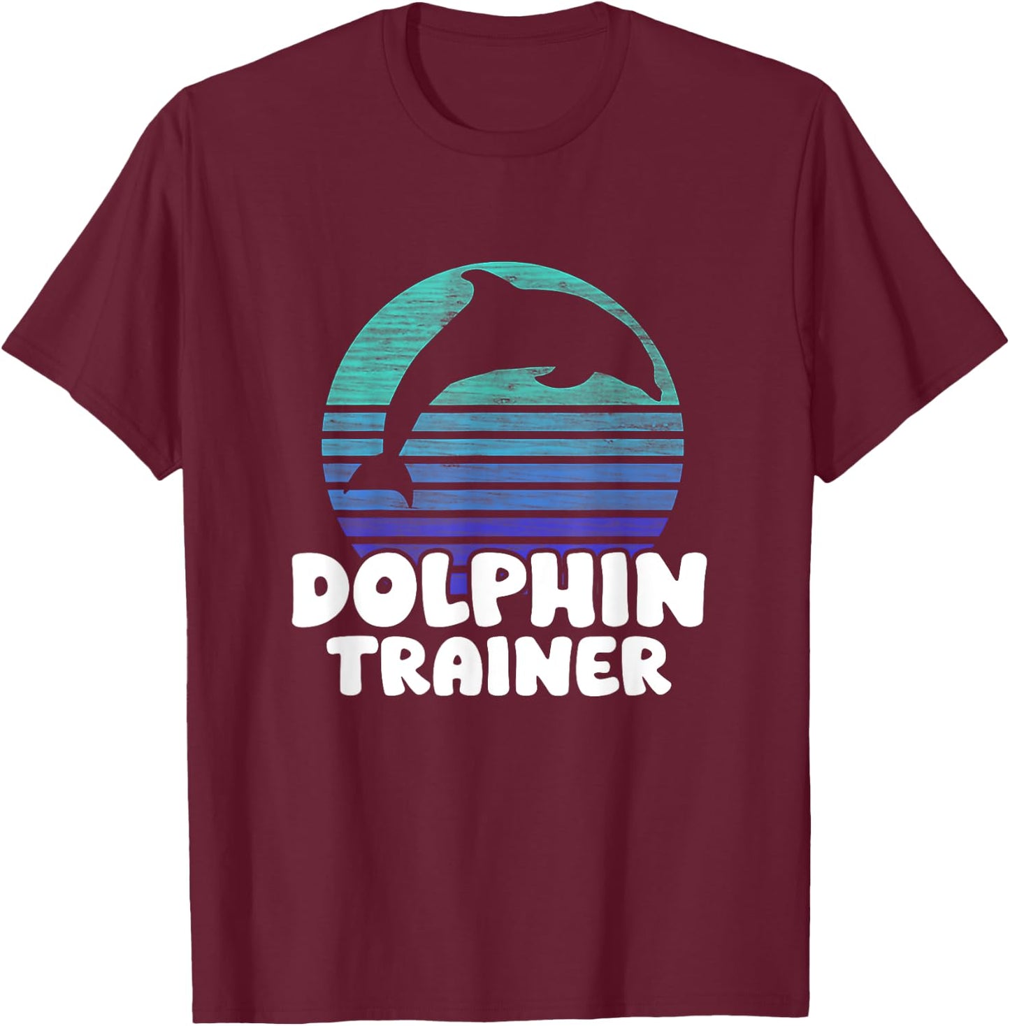 Dolphin Trainer Halloween Costume funny Dolphin Ocean life T-Shirt - T-Shirt | Maroon