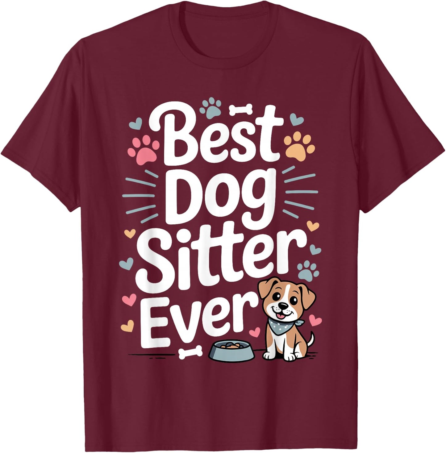 Funny Dog Sitter Art Women Pet Sitting Dog Sitter T-Shirt - T-Shirt | Maroon