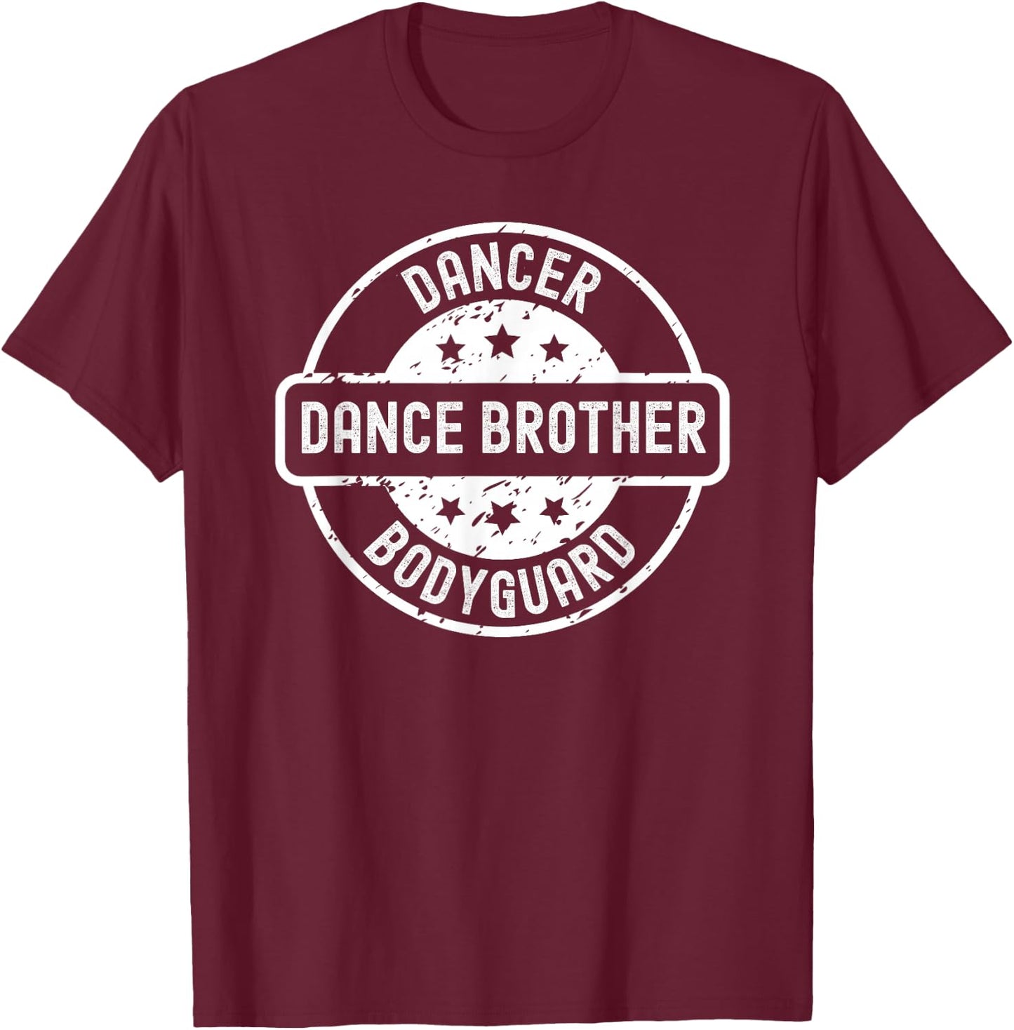 Dance Bro Brother T-Shirt - T-Shirt | Maroon