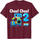 Train Choo Choo I'm 2 Years Old 2nd Birthday Train Kids T-Shirt - T-Shirt | Maroon