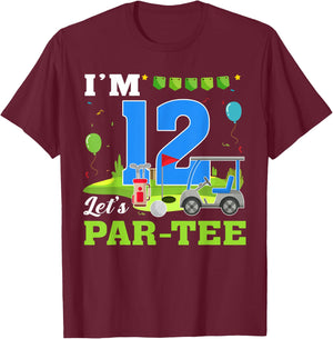 I'm 12 Let's Par- Birthday Golf 12th Party Sport Kids T-Shirt - T-Shirt | Maroon