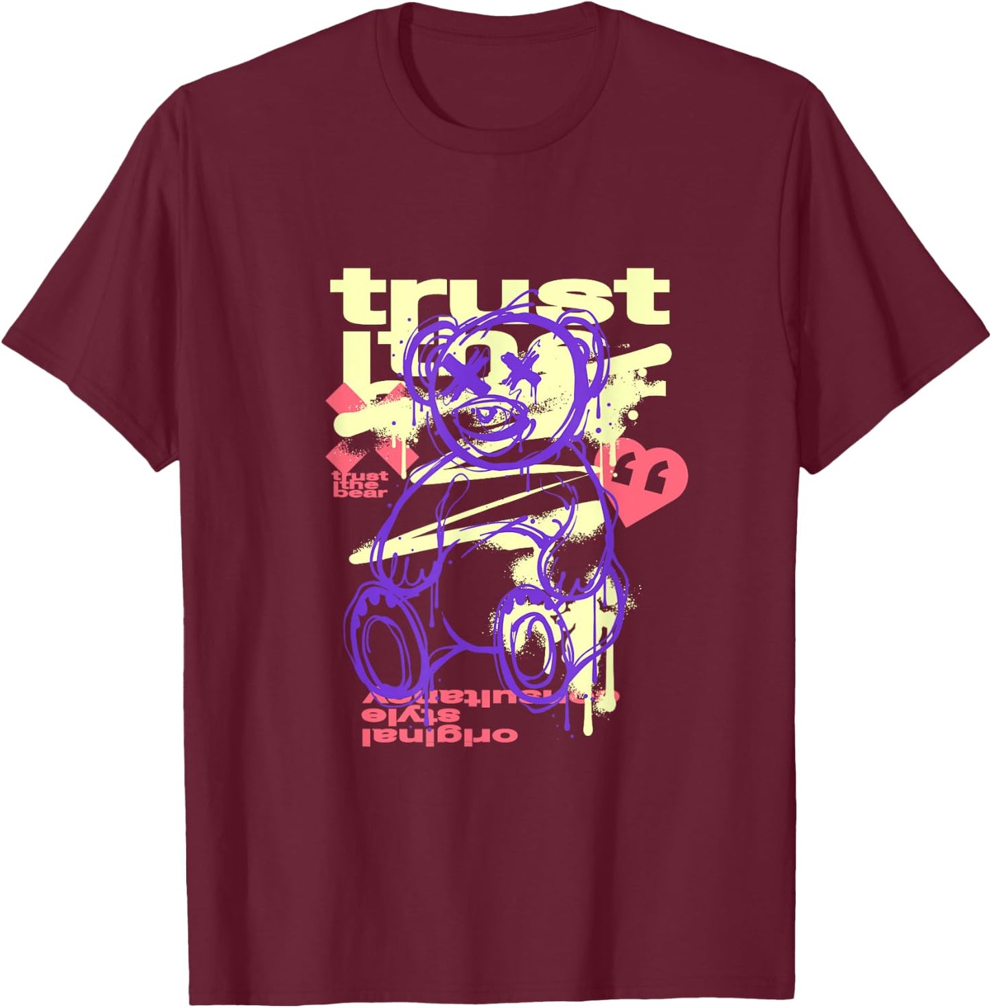 Trust the Bear Graffiti Abstract Teddy Streetwear Design T-Shirt - T-Shirt | Maroon