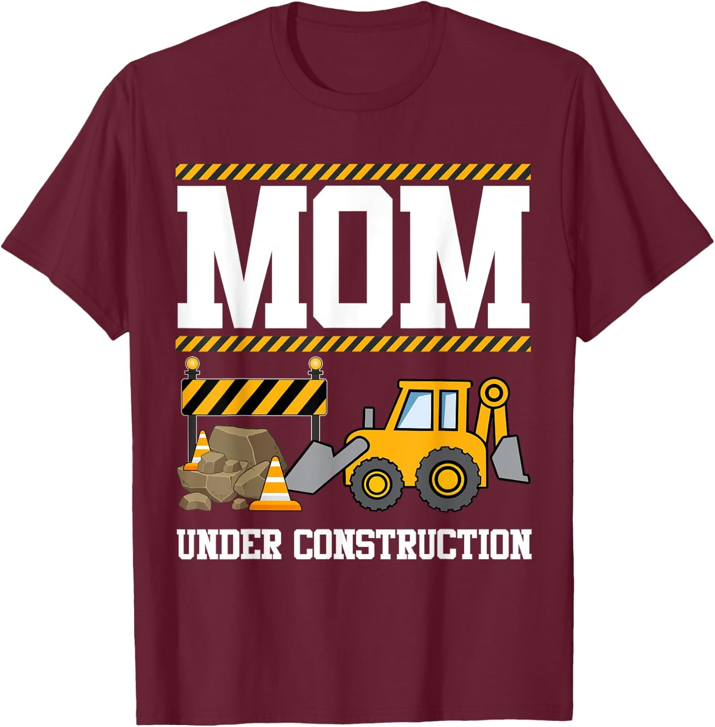 Mom Under Construction Kids Truck Excavator Matching Family T-Shirt - T-Shirt | Maroon