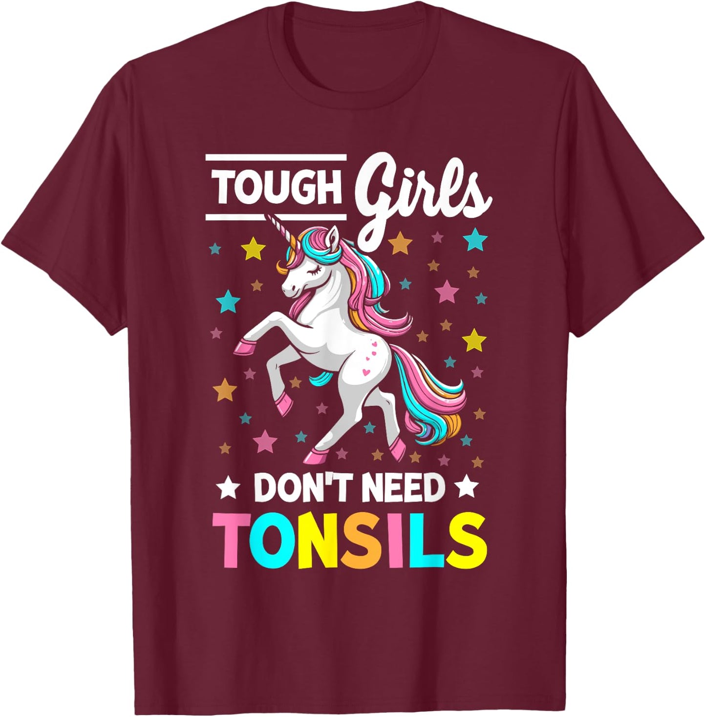 Tonsil Surgery Recovery Girls Unicorn Tonsil Removal T-Shirt - T-Shirt | Maroon