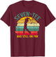 Funny Golf 70th Birthday Retro Seven- and Still on Par T-Shirt - T-Shirt | Maroon