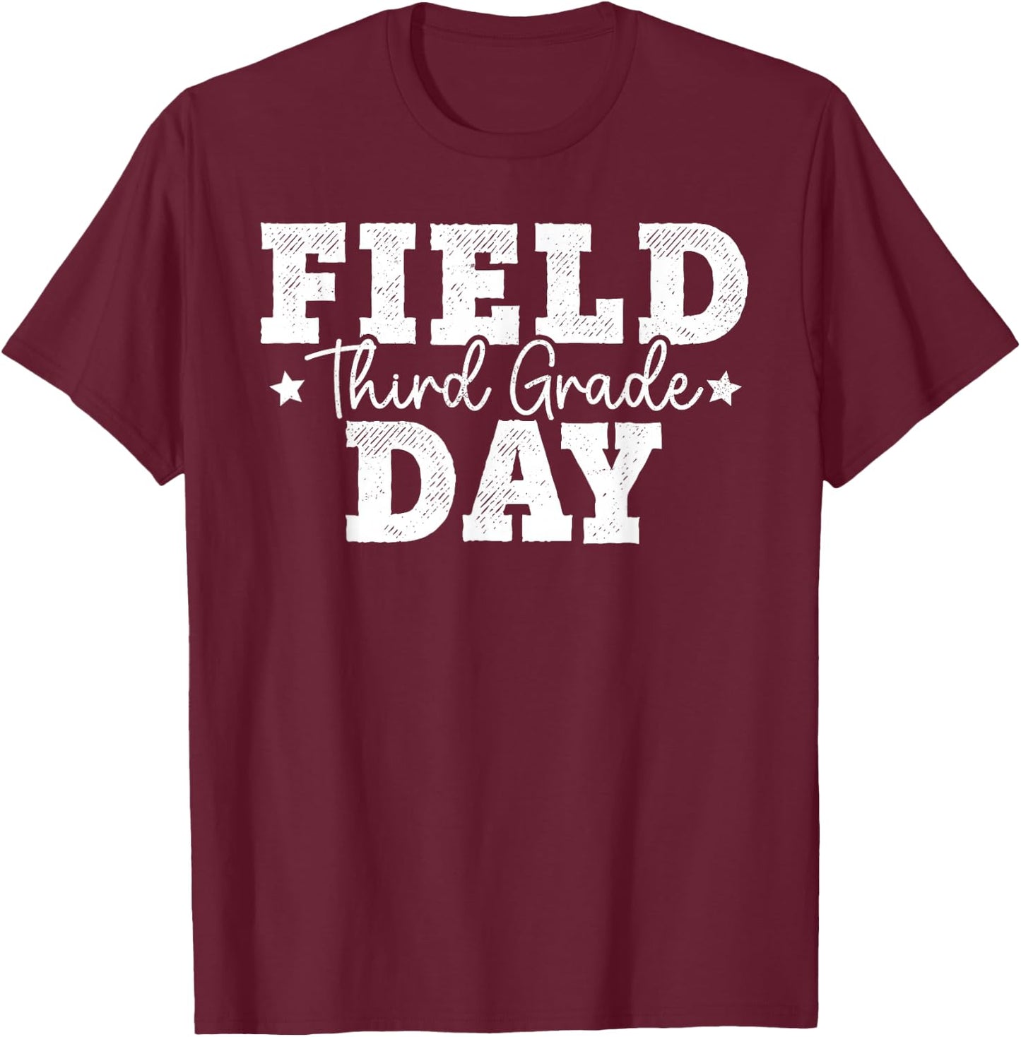 3rd Grade Field Day 2024 Third Grade School Teacher Student T-Shirt - T-Shirt | Maroon