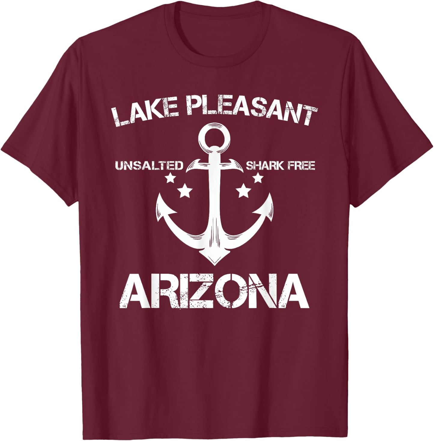 LAKE PLEASANT ARIZONA Funny Fishing Camping Summer Gift T-Shirt - T-Shirt | Maroon