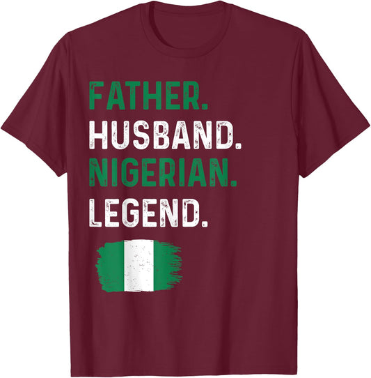 Father Husband Nigerian Legend Proud Dad Nigeria Flag T-Shirt - T-Shirt | Maroon