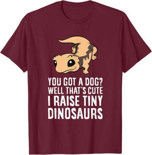 Funny Crested Gecko Owner I Raise Tiny Dinosaurs T-Shirt - T-Shirt | Maroon