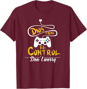 No te preocupes, Dios tiene el control. – Spanish Bible T-Shirt - T-Shirt | Maroon