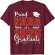 Proud Nana of a class of 2025 graduate for graduation T-Shirt - T-Shirt | Maroon