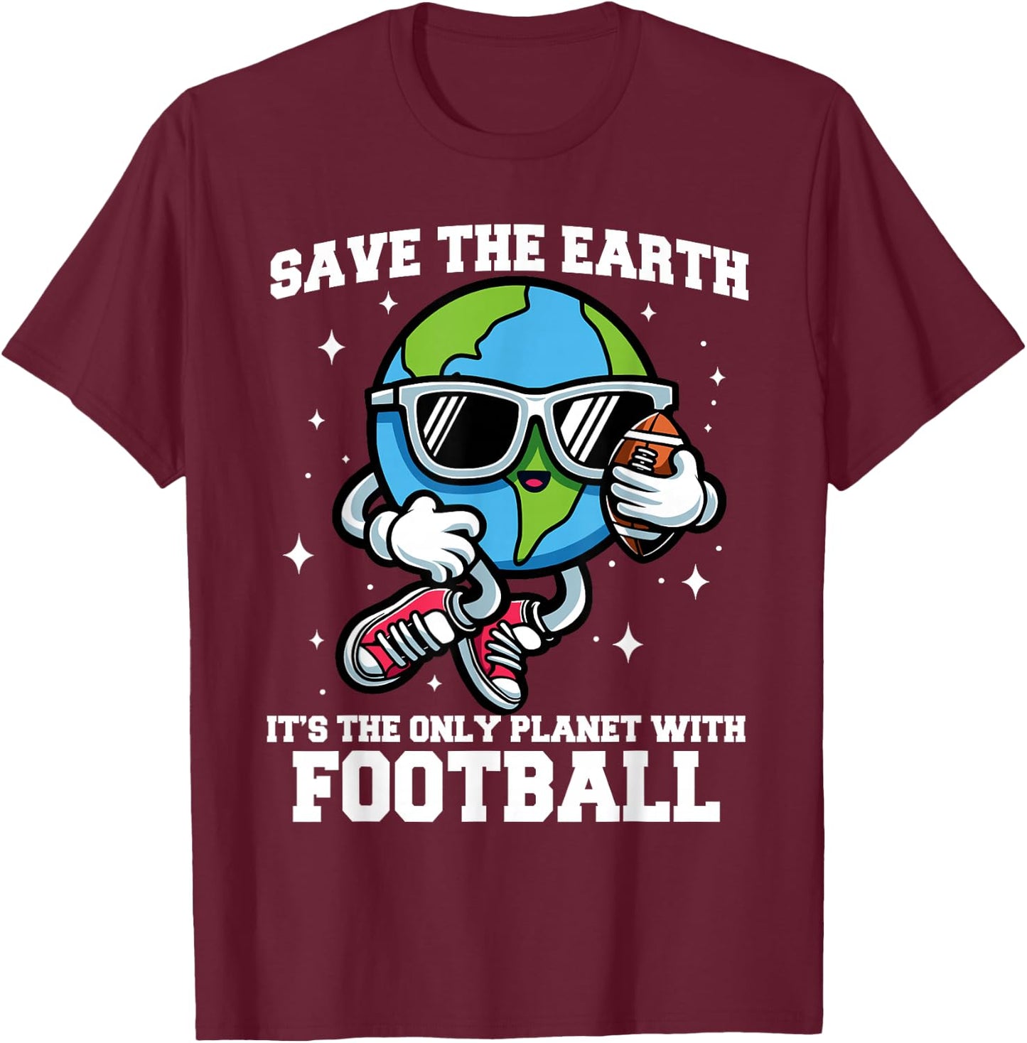 Save Earth Football Design - Funny Earth Day Sports T-Shirt - T-Shirt | Maroon