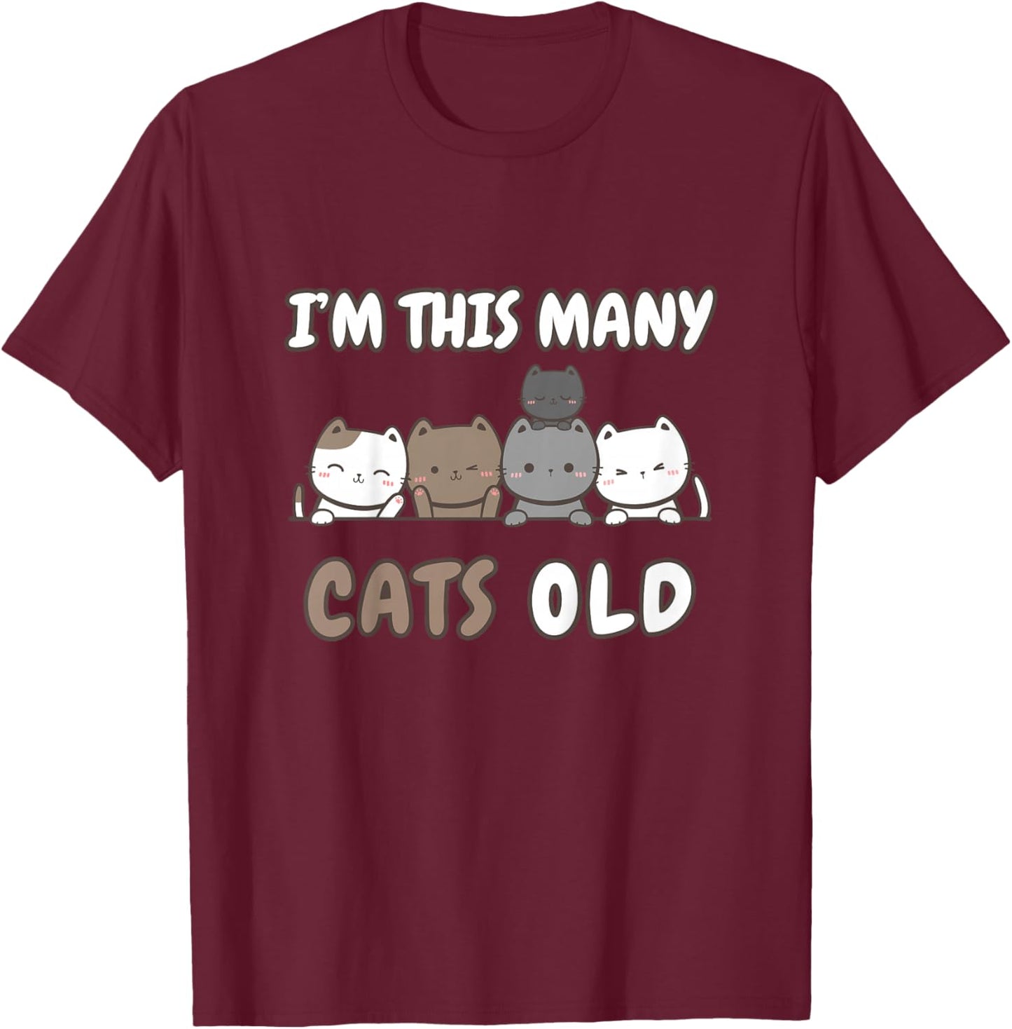 I'm This Many Cats Old - Funny 5th Birthday 5 Years Old Bday T-Shirt - T-Shirt | Maroon