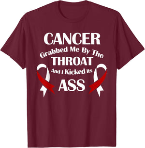 Cancer Awareness Survivor Grabbed Me By The Throat T-Shirt - T-Shirt | Maroon