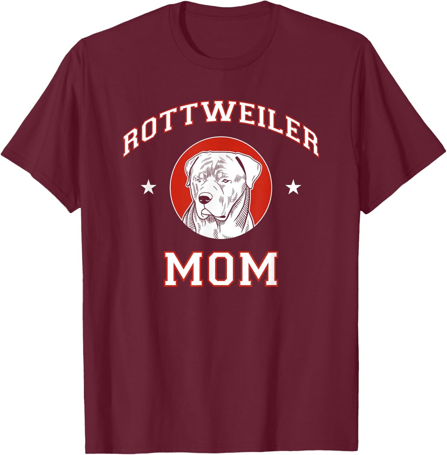 Rottweiler Mom Dog Mother T-Shirt - T-Shirt | Maroon