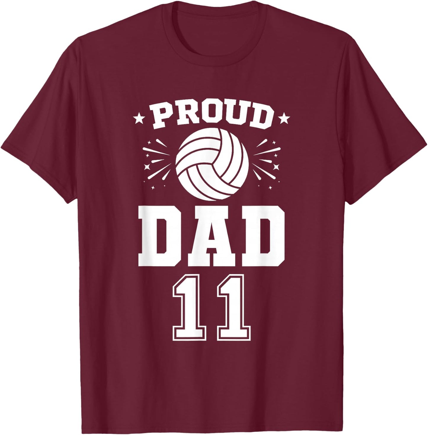 Proud Volleyball Dad Number 11 Volleyball Player T-Shirt - T-Shirt | Maroon