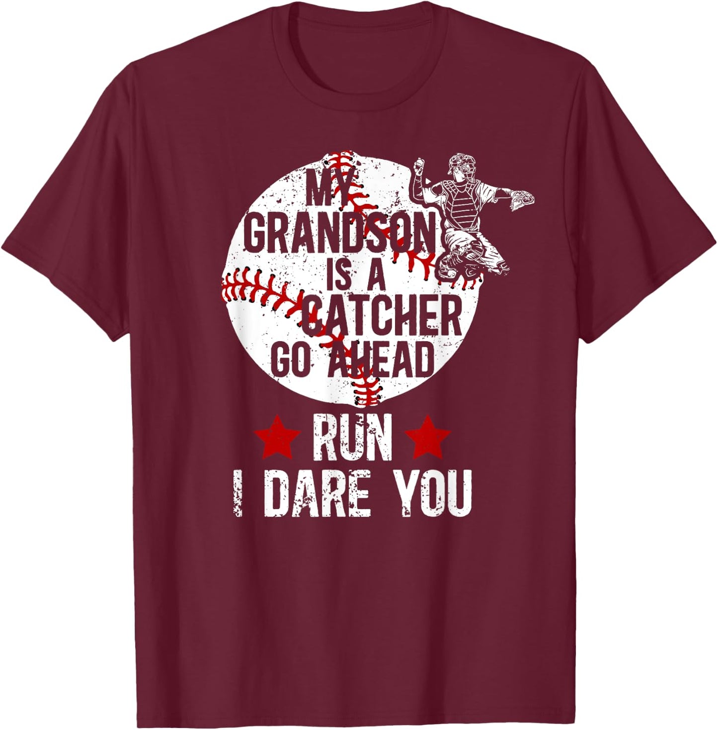 My Grandson Is A Catcher Baseball Catcher Grandma T-Shirt - T-Shirt | Maroon