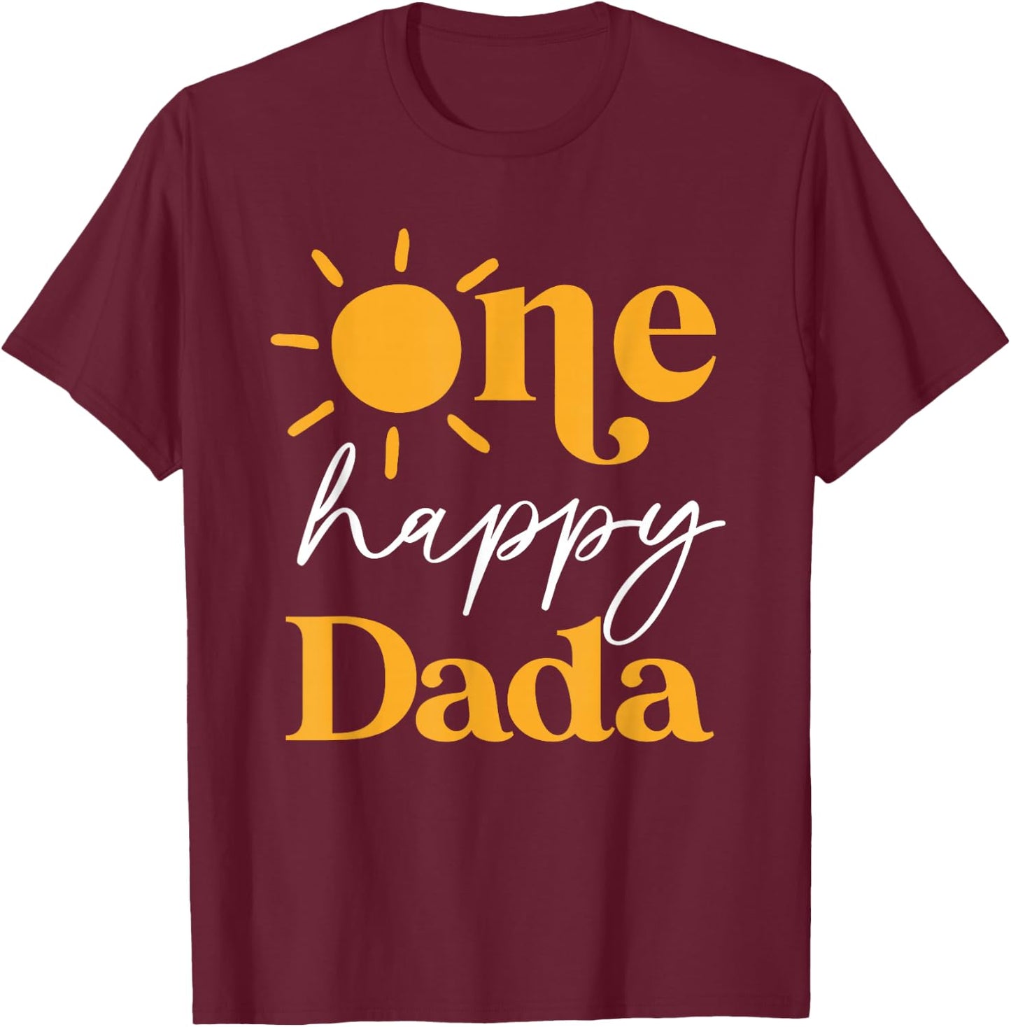 One Happy Dada of The Birthday First Trip Around the Sun T-Shirt - T-Shirt | Maroon