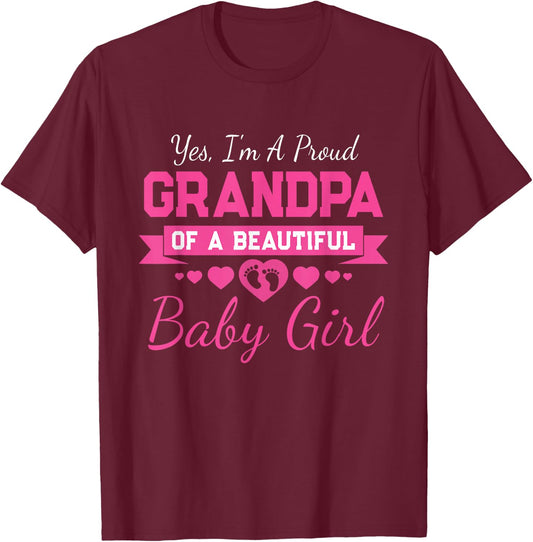 New Baby Announcement Proud Girl Grandpa T-Shirt - T-Shirt | Maroon
