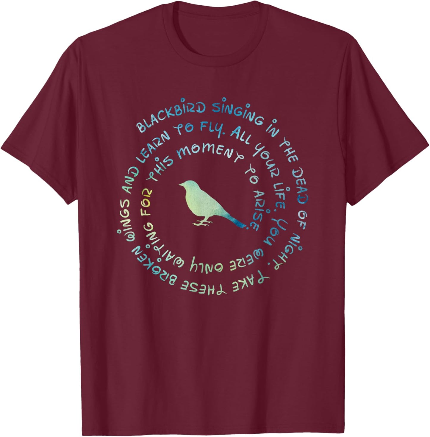Blackbirds Singing In The Dead Of Night Vintage Funny Birds T-Shirt - T-Shirt | Maroon