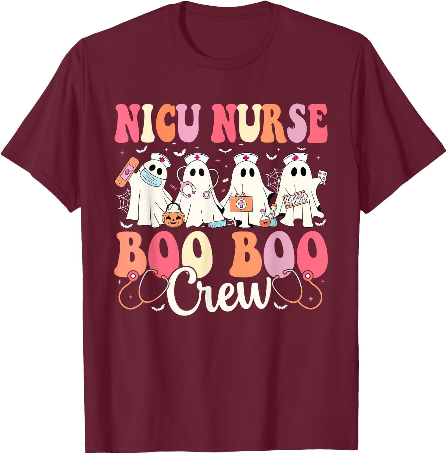 NICU Nurse Boo Boo Crew Ghost NICU Nurse Halloween Costume T-Shirt - T-Shirt | Maroon