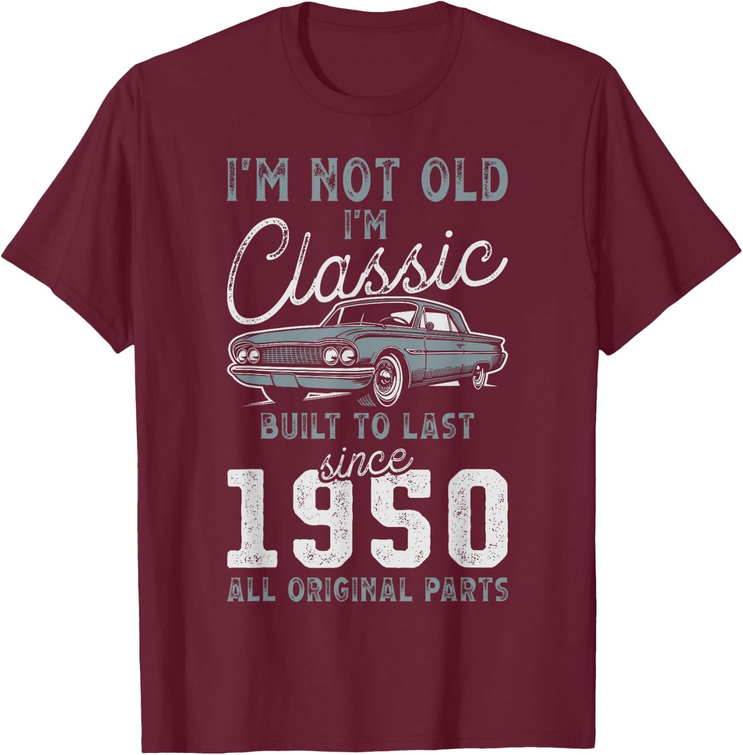 1950 Classic Car 75th Birthday T-Shirt - T-Shirt | Maroon