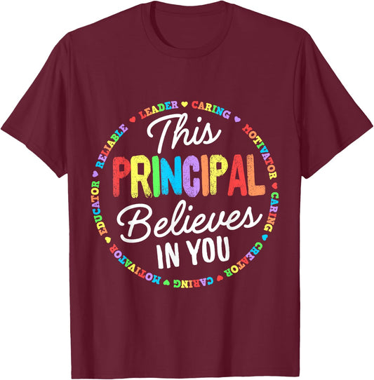 This Principal Believes in You Kindness Kind Growth Mindset T-Shirt - T-Shirt | Maroon