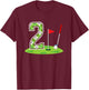 Kids 2nd Birthday Party Golf Boy Two Year Old Golf Player T-Shirt - T-Shirt | Maroon