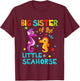 Big Sister Of Seahorse Shirts Birthday Shirts Matching T-Shirt - T-Shirt | Maroon