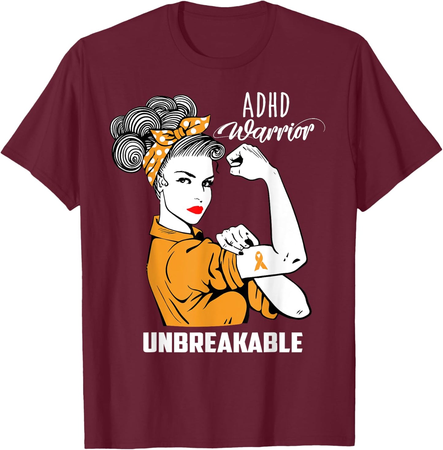 ADHD Warrior Unbreakable Shirt ADHD Awareness Gift T-Shirt - T-Shirt | Maroon