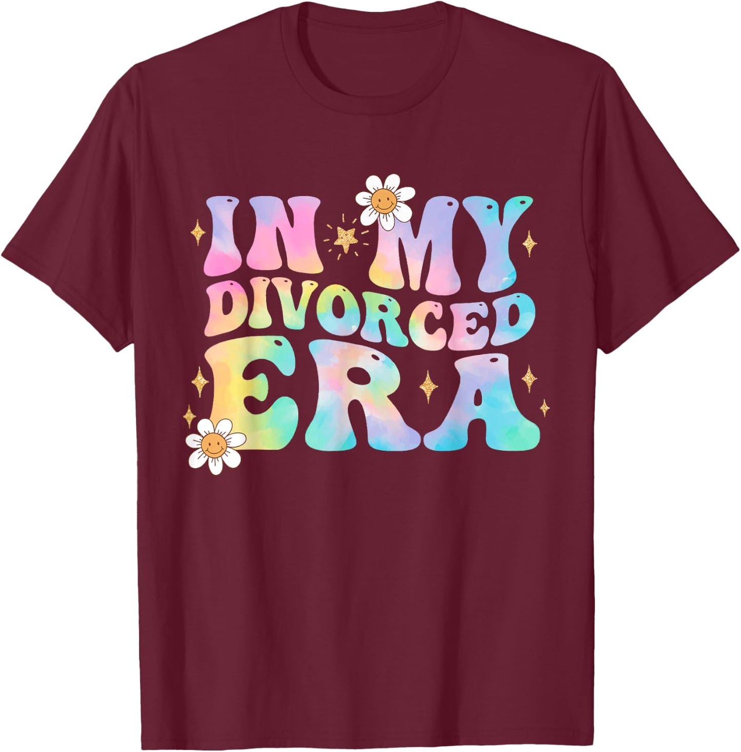 In My Divorced Era Tie Dye Breakup Divorce Party Divorcee T-Shirt - T-Shirt | Maroon
