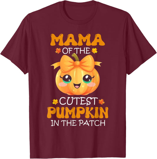 Mama Of The Cutest Pumpkin In The Patch Halloween T-Shirt - T-Shirt | Maroon