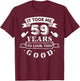 It Took Me 59 Years To Look This Good 59th Birthday T-Shirt - T-Shirt | Maroon