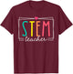 STEM Teacher Science Appreciation Women Funny Back To School T-Shirt - T-Shirt | Maroon