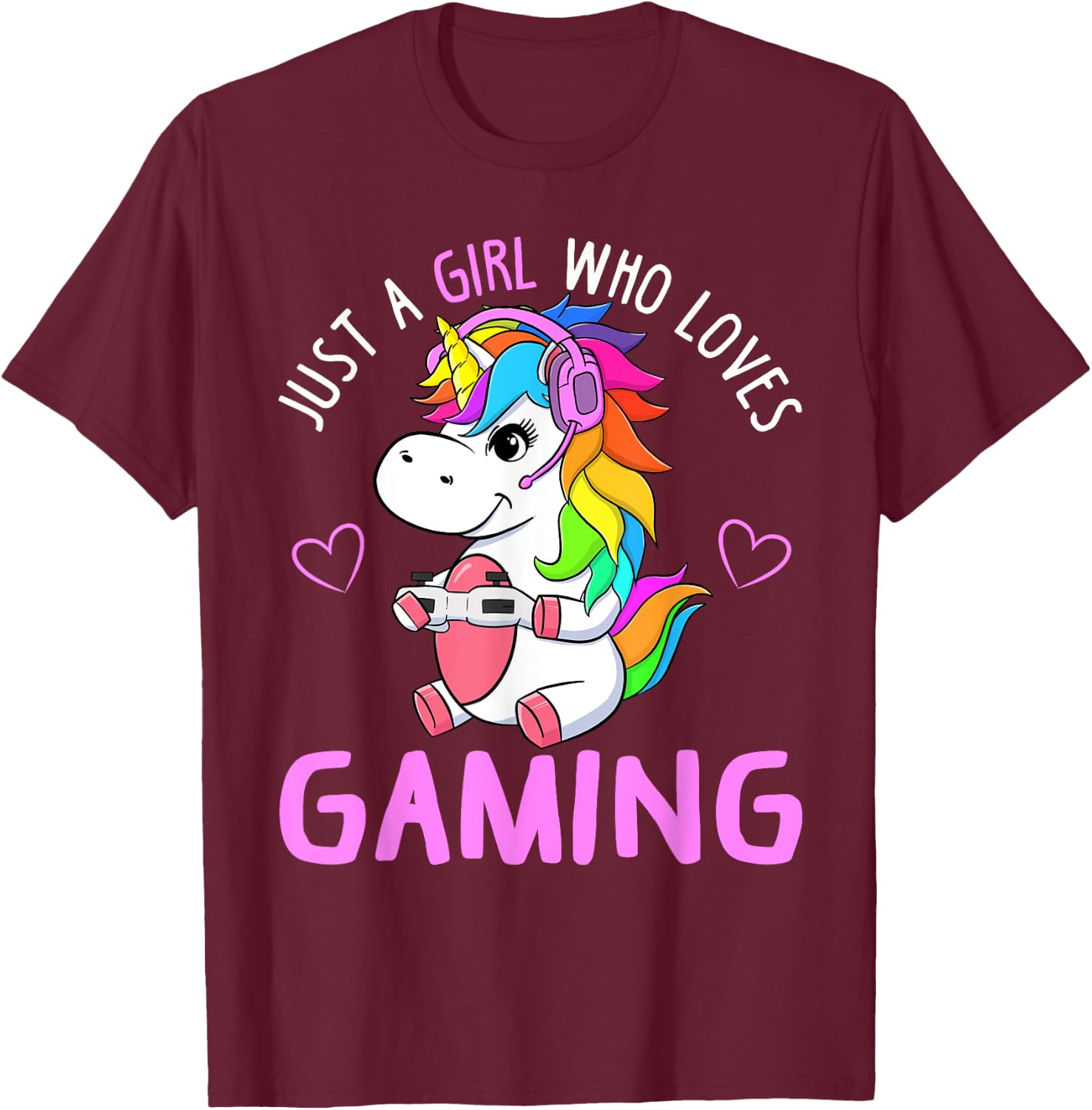 Just A Girl Who Loves Gaming Cute Gamer Unicorn Gift Women T-Shirt - T-Shirt | Maroon