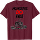 Monsters Do Exist Powerlifting Motivational T-Shirt - T-Shirt | Maroon