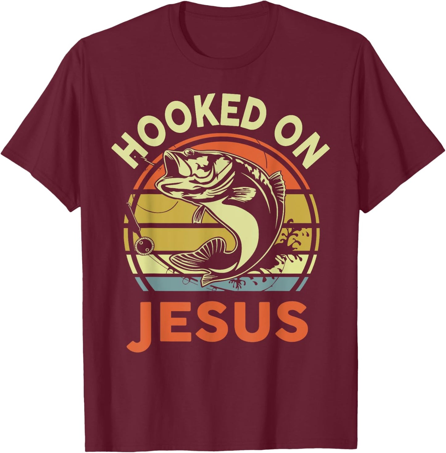 Hooked on Jesus Christian Funny I You Love Bass Fishing T-Shirt - T-Shirt | Maroon