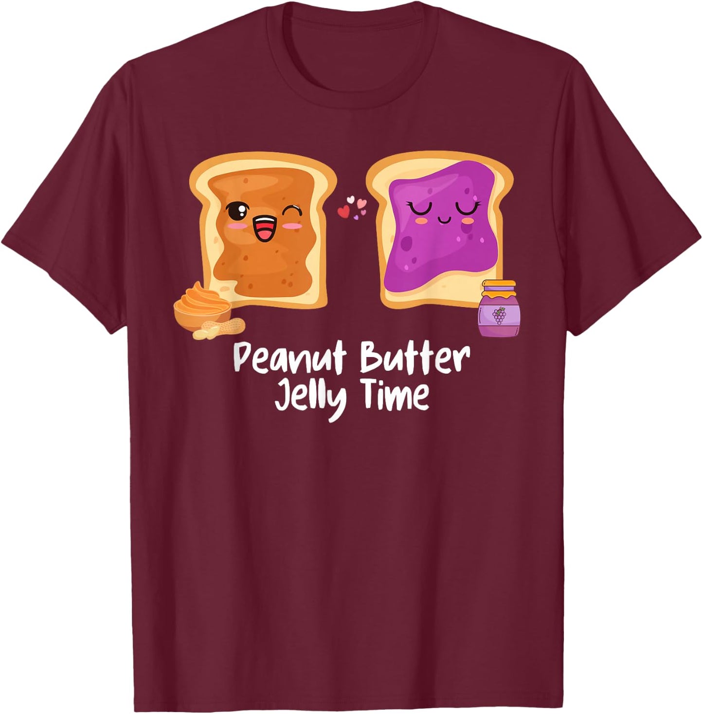 Peanut Butter Jelly Time Foodie Eating Candy Food Pun Lover T-Shirt - T-Shirt | Maroon