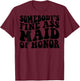 Somebody's Fine Ass Maid Of Honor T-Shirt - T-Shirt | Maroon
