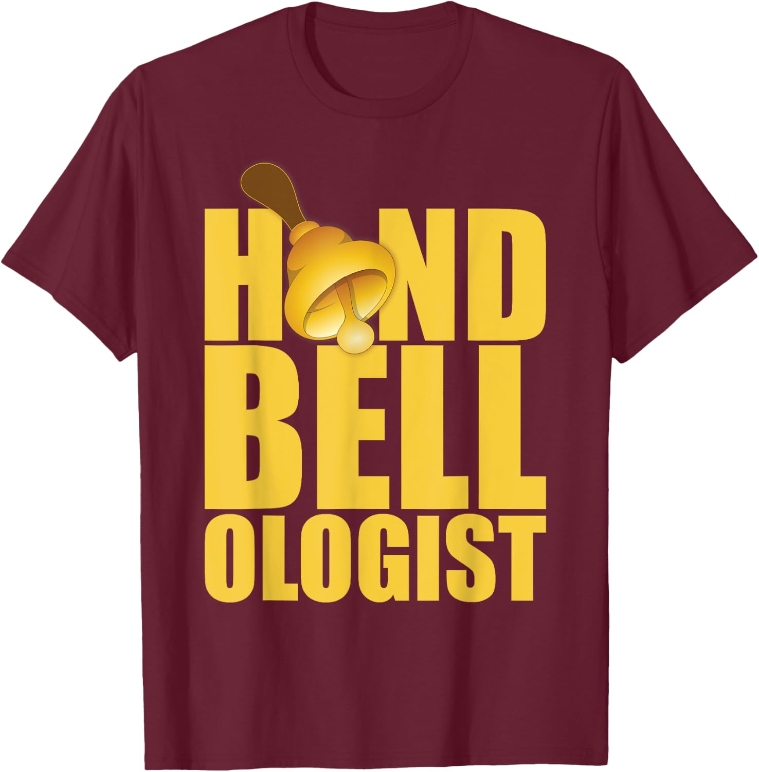Handbell Choir Bell Ringing Church Music T-Shirt - T-Shirt | Maroon