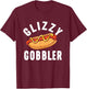 Glizzy Gobbler - Hot Dog Lover Fast Food Wiener Women T-Shirt - T-Shirt | Maroon